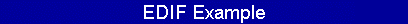 EDIF Example